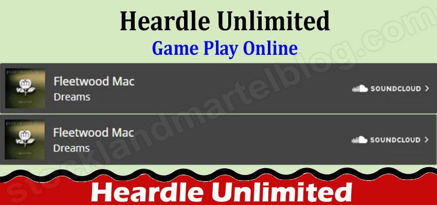 Heardle Unlimited {March} Explore Gameplay And Rules!