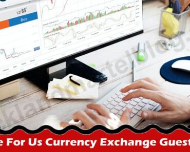 Write For Us Currency Exchange Guest Post – Guidelines!