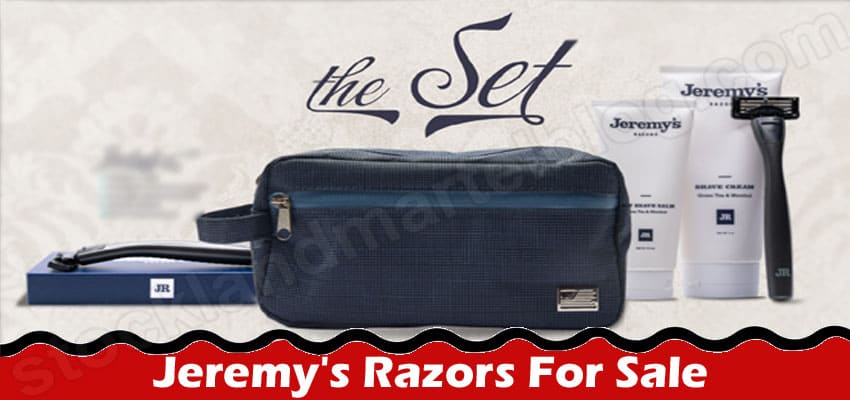 Jeremy’s Razors For Sale {March} Is It A Genuine One?