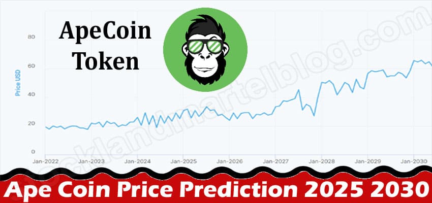 Ape Coin Price Prediction 2025 2030 {March} Read Stats!