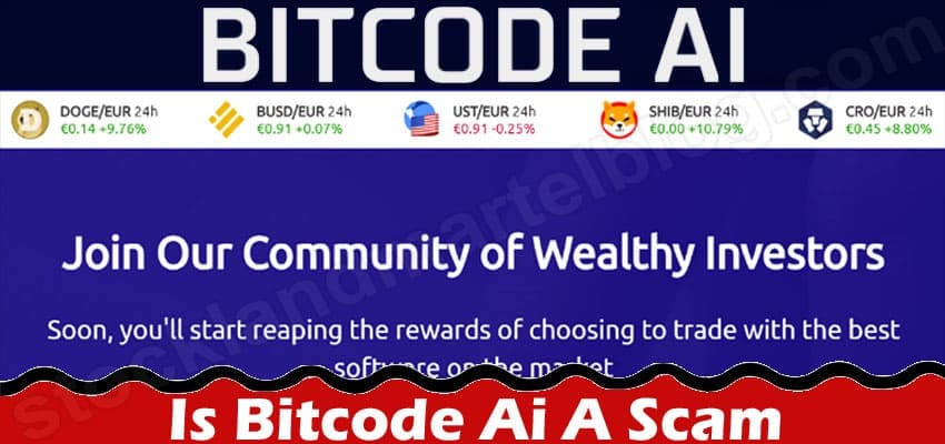 Is Bitcode Ai A Scam {March} Get The Factors & Features!