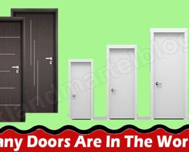How Many Doors Are In The World 2022 {March} Check Here