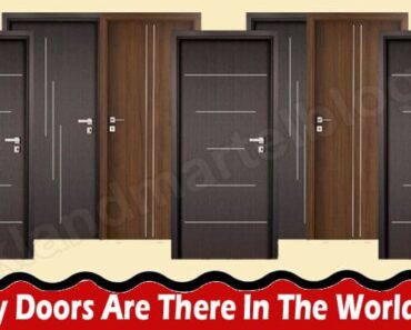 Latest News How Many Doors Are There In The World Estimate
