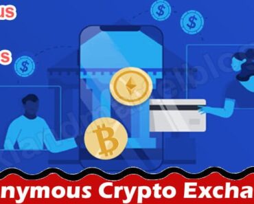 About General Information Anonymous Crypto Exchanges