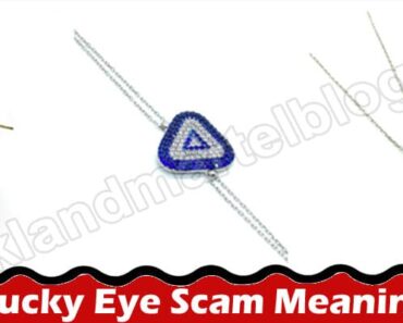 Latest News Lucky Eye Scam Meaning
