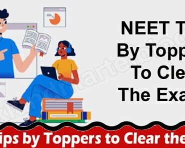 NEET Tips by Toppers to Clear the Exams