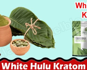 More People Buying White Hulu Kratom