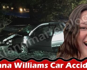 Alana Williams Car Accident {July} Check What Happened!