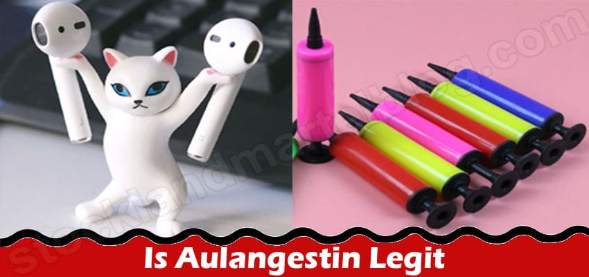 Is Aulangestin Legit {Aug 2022} Guided Reviews Here!