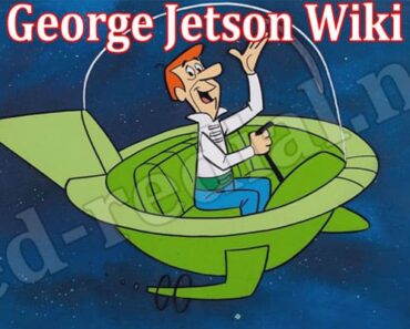 George Jetson Wiki {Aug 2022} Curious, Know Details Here