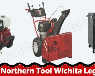 Is Northern Tool Wichita Legit {Aug 2022} Easy Reviews!
