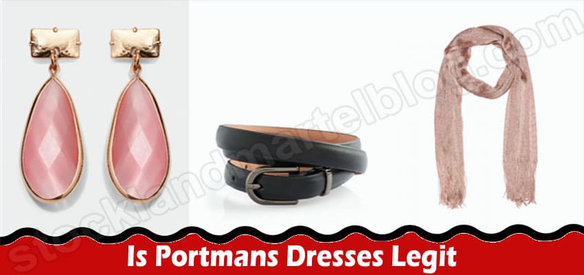 Is Portmans Dresses Legit {Aug 2022} Customer Reviews!