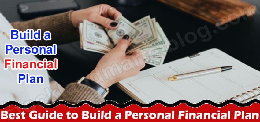 Best Guide to Build a Personal Financial Plan