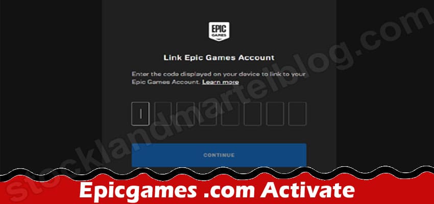 Epicgames .Com Activate {Sep} Find Detailed Steps Here