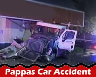 Latest News Pappas Car Accident