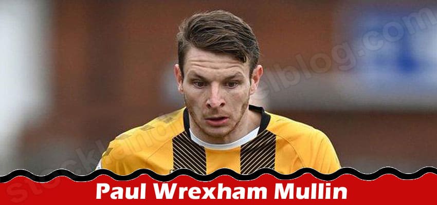 Paul Wrexham Mullin {Sep 2022} Football Highest Scorer!