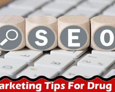 A Guide to Information SEO Marketing Tips For Drug Rehabs