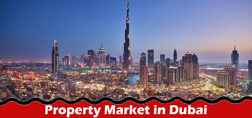 Property Market in Dubai: Sales Results of 2022 and Where to Move to in 2023