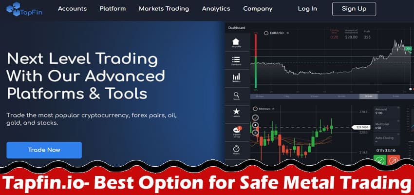 Tapfin.io- Best Option for Safe Metal Trading