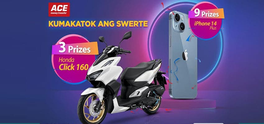 Get Your Hands on the Latest Honda Click or Win an iPhone 14 Plus Only with ACE Money Transfer.